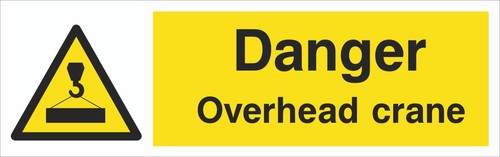 Danger overhead crane - danger,