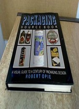 Packaging Sourcebook-Robert Opie