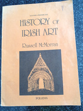 Leaving Certificate History of Irish Art – Russell McMorran – Folens (Rare