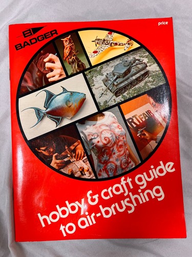Badger hobby craft guide to - badger,