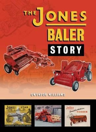 The jones baler story - the,