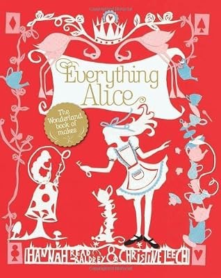 Everything alice the - alice:,