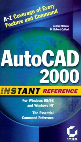 Autocad 2000 instant - 2000, reference