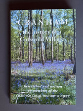 Cranham, The History of a Cotswold Village,  Hardback, 2010
