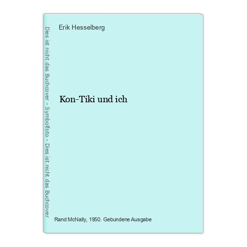 Kon tiki und ich hesselberg - ich,