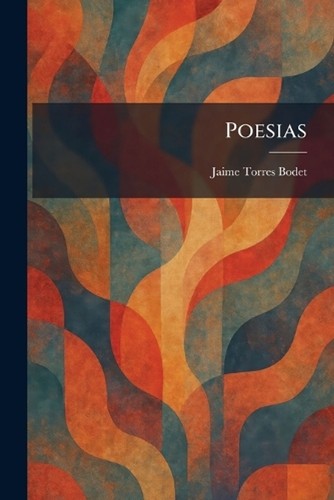 Poesias jaime torres bodet - poesias,