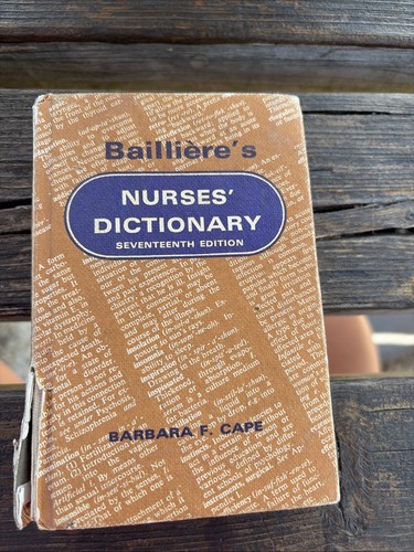 Baillieres nurses dictionary - nurses,