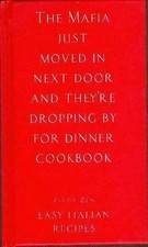 The Mafia Just Moved in Next