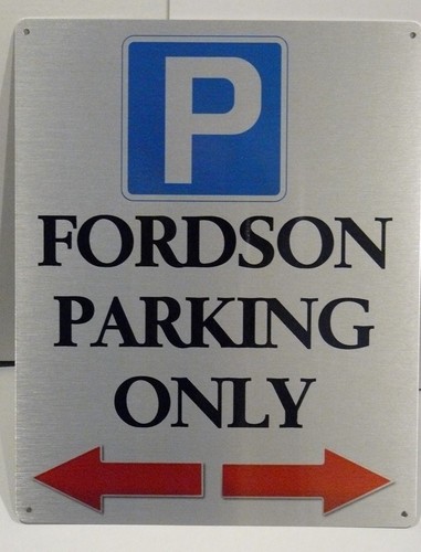 Fordson parking only - parking, aluminium