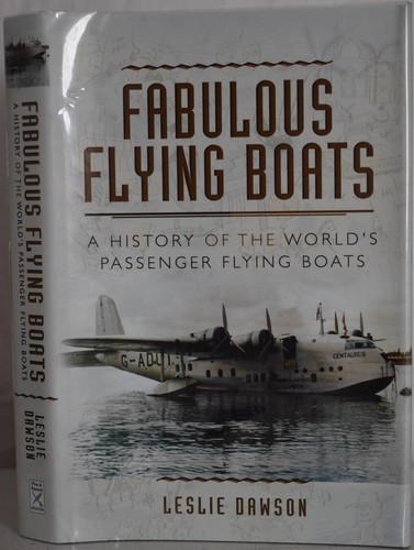 Fabulous flying boats - flying,