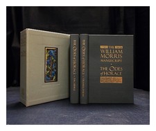 Horace the William Morris manuscript of the Odes of Horace / introduction, Clive