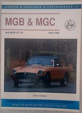 MGB, MGC and MGB GT V8, 1962-1980: v. 2 (Choice, P... by Horton, Chris Paperback