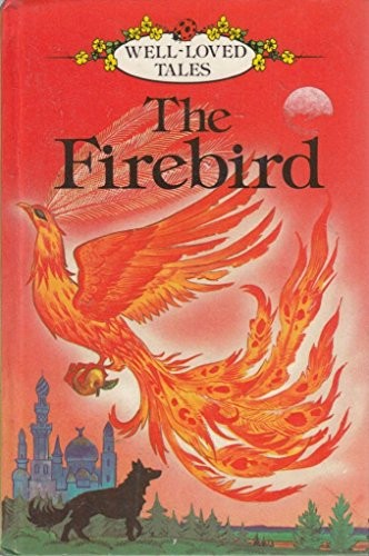 The firebird ladybird - the, (ladybird