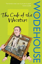 The Code of the Woosters: (Jeeves & Wooster) by P.G. Wodehouse Paperback Book