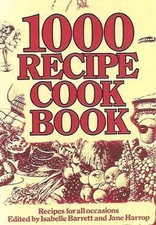 1000 RECIPE COOKBOOK. Recipes