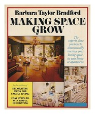 Bradford, Barbara Taylor (1933 Making Space Grow / Bradford 197