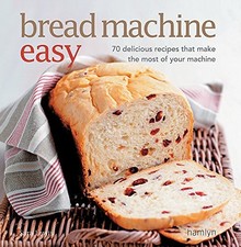Bread Machine Easy: 70
