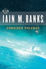 Iain M Banks Consider Phlebas (Paperback)