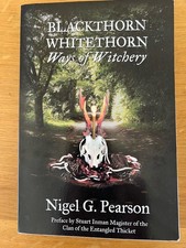 Blackthorn Whitethorn: Ways of