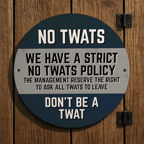 Rude bar sign for home - sign,