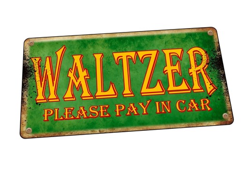 Waltzer fairground ride sign - waltzer,