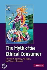 the Myth of the Ethical Consumer Paperback