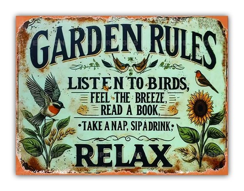 Garden rules metal - ", "
