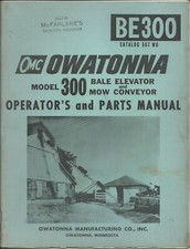 OMC Owatonna 300 Bale Elevator and Mow Conveyor Operator's & Parts Manual 662 WO