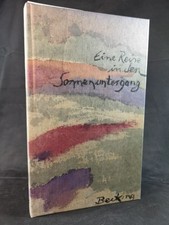 A Journey into the Sunset: Horst Becking. Kettler, Gunnar: