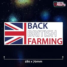 Back British Farming Vinyl Decal Sticker Farm Agri Tractor Farmer 4x4 UK United