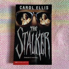 The Stalker By Carol Ellis -