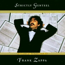 Strictly Genteel - Frank Zappa