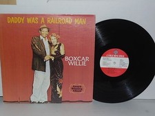 BOXCAR WILLIE Daddy Was A Railroad Man Vinyl LP Column One Country Plays Well