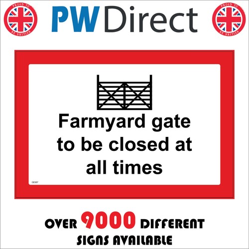 Sign farmyard gate be - gate,