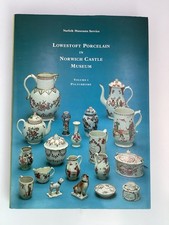 Lowestoft Porcelain In Norwich