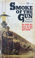 Smoke of the Gun by John S