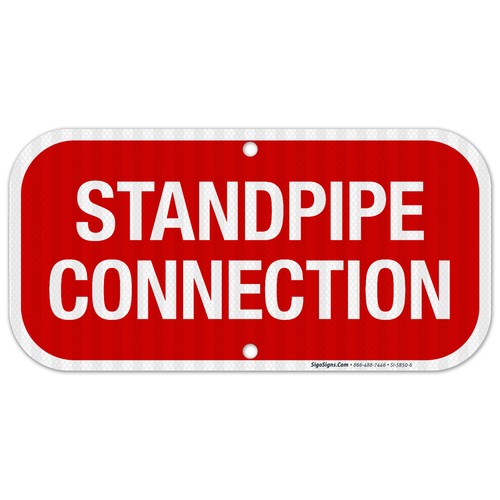 Standpipe connection sign - standpipe,