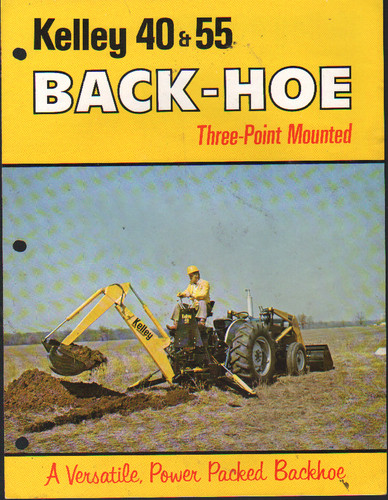 Kelly 55 back hoe - kelly, 40