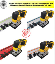 Base Dewalt jigsaw DCS334 DCS335 compatible Milwaukee Festool Makita guide rail