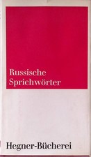 Russische Sprichwörter aus vielen Landschaften und Völkern Hegner-Bücherei Altma