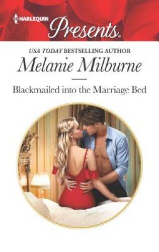 Blackmailed into the marriage - into,