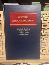 Doppler Echocardiography Stanley J. Goldberg 1985