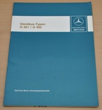 Mercedes Benz Omnibus O 301 O 402 Motor Getriebe Heizung Werkstatthandbuch 1985