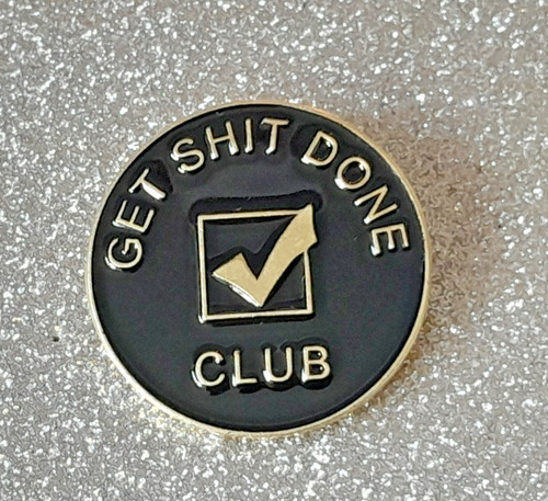 Get shit done club - club, funny
