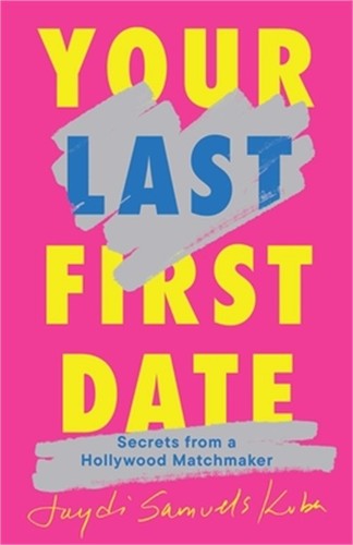 Your last first date secrets - first, date: