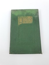 The Distant Hills: Rev W Adams