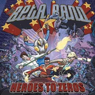 Beta band heroes zeros - beta, to