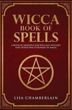 Wicca Book of Spells: A Book
