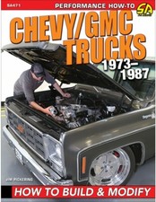 BOOK #SA471 : CHEVY/GMC TRUCKS 1973-1987: HOW TO BUILD & MODIFY JIM PICKERING