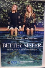 Cast Signed Poster, 11X17 - The Better Sister - Elizabeth Banks, + COA
